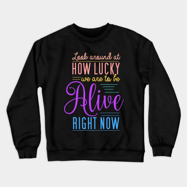 Hamilton Musical Quote Crewneck Sweatshirt by KsuAnn